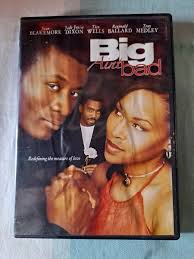 Big Aint Bad (DVD, 2005), Sean Blackmore, Jade Dixon, Tico Wells  634991241625| eBay