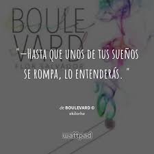 Descargar libro boulevard frases pdf gratis online. 42 Ideas De Boulevard Frases Libros Wattpad Libros Frases De Libros Juveniles