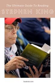 The Ultimate Stephen King Reading Guide From A Constant Reader Stephen King Books Stephen King Celebrities Reading