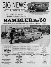 Rambler At The 1960 Stl Auto Show Automobile Advertising Used Car Lots Car Ads