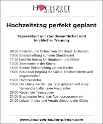 Ablauf Mit Standesamtlicher Und Kirchlicher Trauung 8 00 Frisieren Und Schminken Der Braut Ankleiden 10 00 Eheschliessung Hochzeitstag Hochzeit Ablauf Hochzeit