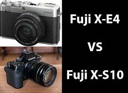 3:54 cinema5d japan 4 031 просмотр. Fujifilm X E4 Vs X S10 Head To Head Comparison Photography Blog