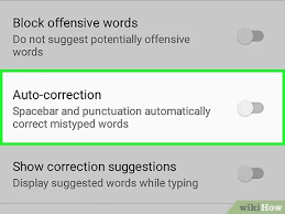 How to turn off autocorrect on android devices? How To Turn Off Autocorrect On Android 6 Steps With Pictures