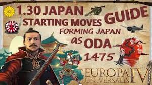 I heard they were alright in previous builds, but now they also, is there a decision to form china for anybody? Eu4 1 30 Japan Guide 2020 I Oda Into Japan By 1475 Tutorial Japan Travel