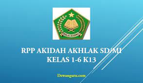 Rpp k13 akidah akhlak mi. Rpp Akidah Akhlak Sd Mi Kelas 1 6 Semester 1 K13 Dewanguru Com