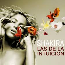 16.06.2009 · im looking for this song shakira did that i saw on the t.v however i don't know the name of the song. Las De La Intuicion Shakira Fandom