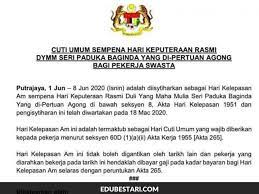 Bagaimanapun, katanya bagi sabah dan sarawak. 8 Jun Cuti Umum Sempena Hari Keputeraan Rasmi Yang Di Pertuan Agong Edu Bestari