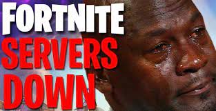 Fortnite Servers Down When Will The Game Get Back Online