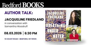 Author Talk: Jacqueline Friedland