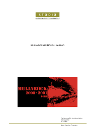 MUIJAROCKIN NOUSU JA UHO