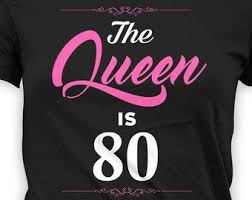 Woman Funny Birthday Shirts For Adults Personalized Birthday T Shirt 80th Birthday Tshirt Custom Gifts For Grandma Bday Present B Day The Queen Is 8 Birthday Shirts 45th Birthday Gifts 45th Birthday