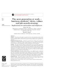 Pdf The Next Generation At Work Business Students Views Values And Job Search Strategy Implications For Universities And Employers