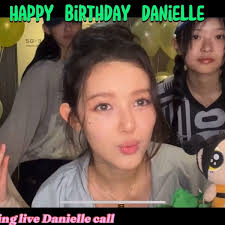 20240411【高清中字】Newjeans Danielle生日直播：Happy birthday Danielle！_哔哩哔哩_bilibili