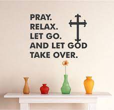 Quotes About Let Go And Let God 84 Quotes