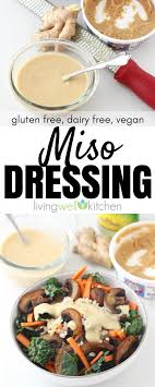 Miso Dressing Recipe From Memeinge Is A Versatile Sauce That Adds A Flavorful Punch To Any Dish It S A Miso Dressing Recipe Miso Dressing Miso Salad Dressing