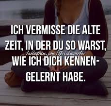 Ich Vermisse Die Alte Zeit Spruche Bilder Zitate Bilder Und Alles Was Zum Nachdenken Und Lachen Anregt Spruc Spruche Zitate Spruche Zitate Leben Spruche