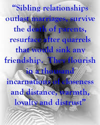 Nothing in this world will ever be able to separate me from my sibling. Quotes About Sibling Loss 12 Quotes