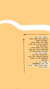 You Are Loved Quotes About God Healing Quotes Jesus Quotes