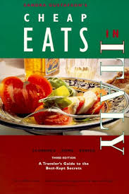 If you're looking for cheap eats rome has got you covered. Cheap Eats In Italy 99 Ed Gustafson Sandra 9780811818346 Amazon Com Books