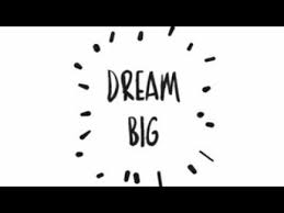 Dream Big Inspiring Dream Quotes Mmotiquotes Youtube Dream Quotes Dream Big Quotes