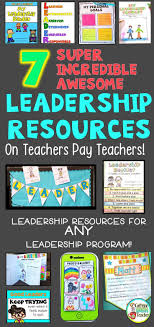 Student Leadership Resources For Classrooms Caffeine Queen Teacher Student Leadership Leadership Upper Elementary