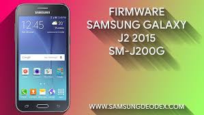 The operating system of this firmware is . Samsung Firmware J200g J2 2015 Samsung Deodex