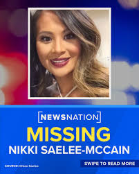 Missing: Weeks away from testifying against her husband in a domestic  violence case, Nikki Saelee-McCain vanished in May 2024. Though police  consider the case a homicide, her family isn't giving up hope