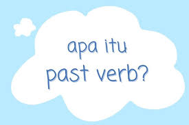 Kita akan memulai dari contoh kalimat regular verb (kata kerja beraturan). Apa Itu Past Verbs Halaman All Kompas Com