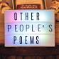 Other People's Poems
