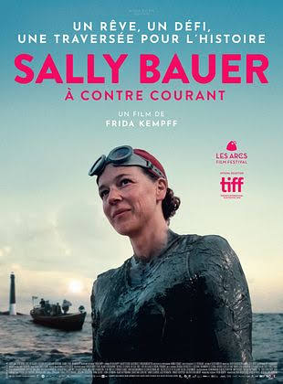 Sally Bauer, à contre-courant - Film 2024 - AlloCiné