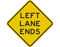 Maybe you would like to learn more about one of these? Left Lane Ends Sign By Australian Standards Global Spill Control