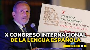 Lanzan el X Congreso Internacional de la Lengua Española en Arequipa #ADNRPP | ENTREVISTA - YouTube
