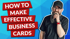 Use the reverse side for appointment reminders, loyalty stamps or as a blank canvas to showcase something about your business. How To Make Effective Business Cards Youtube