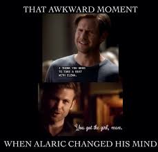 Tvd That Awkward Moment Alaric Vampire Diaries Memes Awkward Moments Tvd