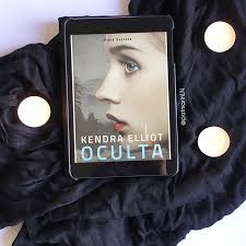 Reseña] Oculta de Kendra Elliot