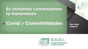 El 16,9% de los pacientes no tenan comorbilidades previas. Sociedad Argentina De Infectologia Covid 19 Y Comorbilidades Facebook