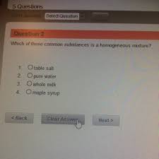 Ajukan pertanyaan tentang tugas sekolahmu. Which Of These Common Substances Is A Homogeneous Mixture Brainly Com