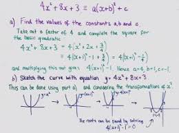 A tutorial on how the fomula works, and lots of practice problems explained step by step. Completing The Square Sketching Quadratics Studywell