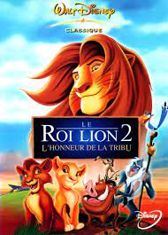 Le Roi Lion 2 Disney Movies Movie Sequels Watch The Lion King