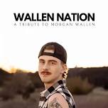 Wallen Nation: A Tribute to Morgan Wallen