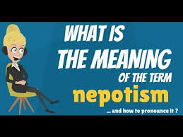 What Is Nepotism What Does Nepotism Mean Nepotism Meaning Definition Explanation Pronunciation Youtube