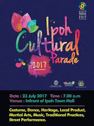 Celebrating its 110th anniversary, the perak chinese chamber of commerce and industry (pccci) is teaming up with tourism perak to jointly organise the ipoh cultural parade 2017. Jul 23 The Biggest Ipoh Cultural Parade 2017 Edo