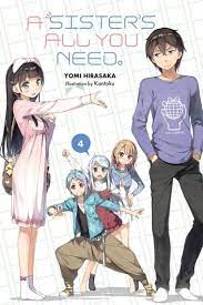 A Sister S All You Need Vol 4 Light Novel Ebook By Yomi Hirasaka Rakuten Kobo Light Novel Light Novel Online Novels