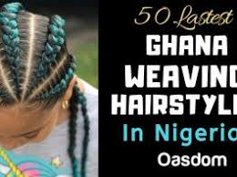 It's a little something called brazilian wool. 45 Latest Pictures Of Nigerian Braids Hairstyles Gallery Oasdom