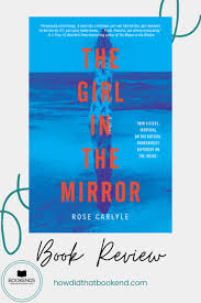 As the man thinketh book summary. Book Review The Girl In The Mirror By Rose Carlyle Bookends Book Recommendations Book Blogger Book Review