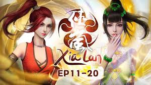 Xia Lan Wings Chapter 1 Xia Lan Season 1 | Episode 11 - 20 - BiliBili
