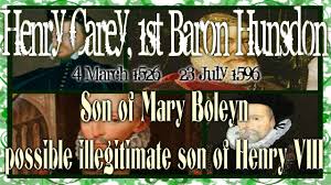 Check spelling or type a new query. Henry Carey 1526 1596 Son Of Mary Boleyn Possible Illegitimate Son Of Henry Viii Youtube