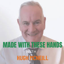 Made with These Hands Podcast Hugh McNeill interviews Ed Griffiths from  Green Shoes