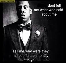 Jay Z Nails It Words Sayings Quotable Quotes