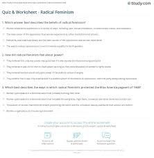 Quiz Worksheet Radical Feminism Study Com